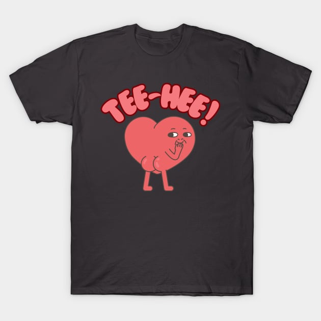 Tee-hee! a funny heart with butt design T-Shirt by C-Dogg